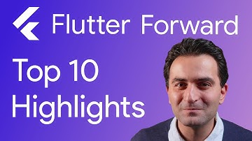 Top 10 highlights Flutter Forward