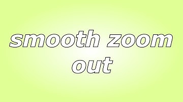 Svp ae inspired | Smooth Zoom Out |