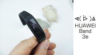 Huawei Band 3e - Die Smartwatch für den Schuh  (•̀ᴗ•́)و ̑̑  - Moschuss.de