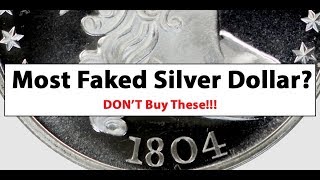 The Most Faked Silver Dollar Ever DON T Buy These