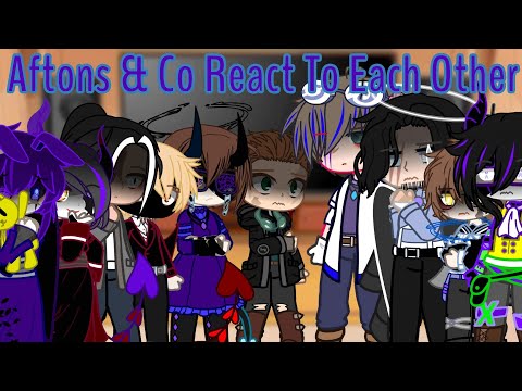 Aftons and Emilys React to Each Other // WillTrapAU & WillryAU // Angst