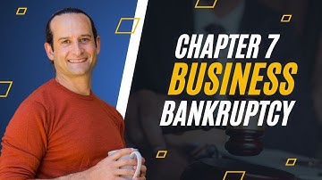 Chapter 7 Business Bankruptcy