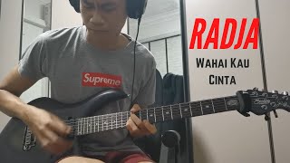 Radja - Wahai Kau Cinta | Dinplaysguitar (Guitar Cover)