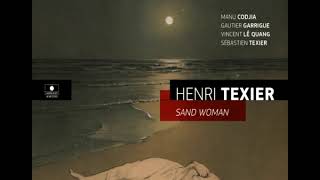 Henri Texier – Sand Woman (2018 - Album)