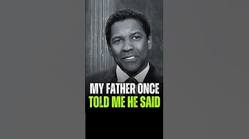 My father once told me 💬🎧 #denzelwashington #trending #motivation #inspiration #father #quotes #fyp