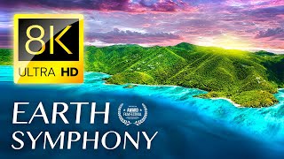 EARTH SYMPHONY: Самая красивая музыка в мире 8K ВИДЕО ULTRA HD