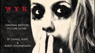 W Y R Theme - Daniel Hunt & Bardi Johannsson (Original Score from the movie Would You Rather)