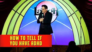 How To Tell If You Have ADHD | Ron Pearson Comedy