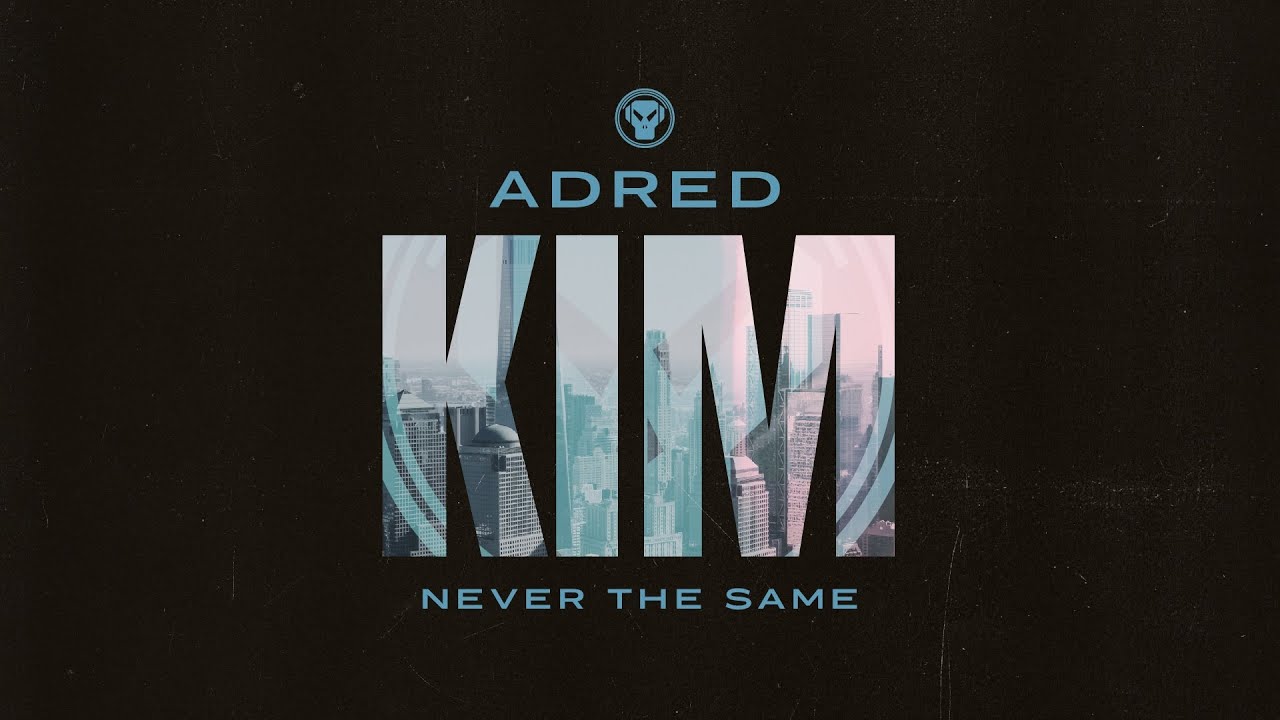 Guarda Adred - Never The Same su YouTube Guarda Adred - Never The Same su YouTube