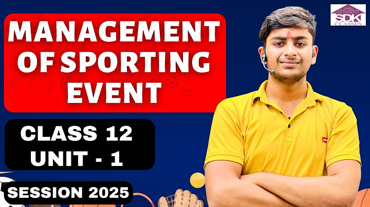 Management of Sporting Events Unit 1 One shot Physical Education Class 12 CBSE Board 2025-26