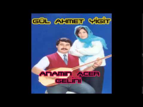 Gül Ahmet Yiğit - Anamın Acer Gelini (Deka Müzik)
