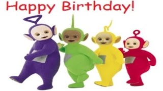 Teletubbies Happy Birthday Song