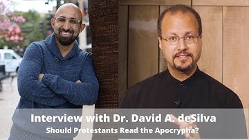 AC Podcast | EP 38 | Should Protestants Read the Apocrypha? - Dr. David A. deSilva