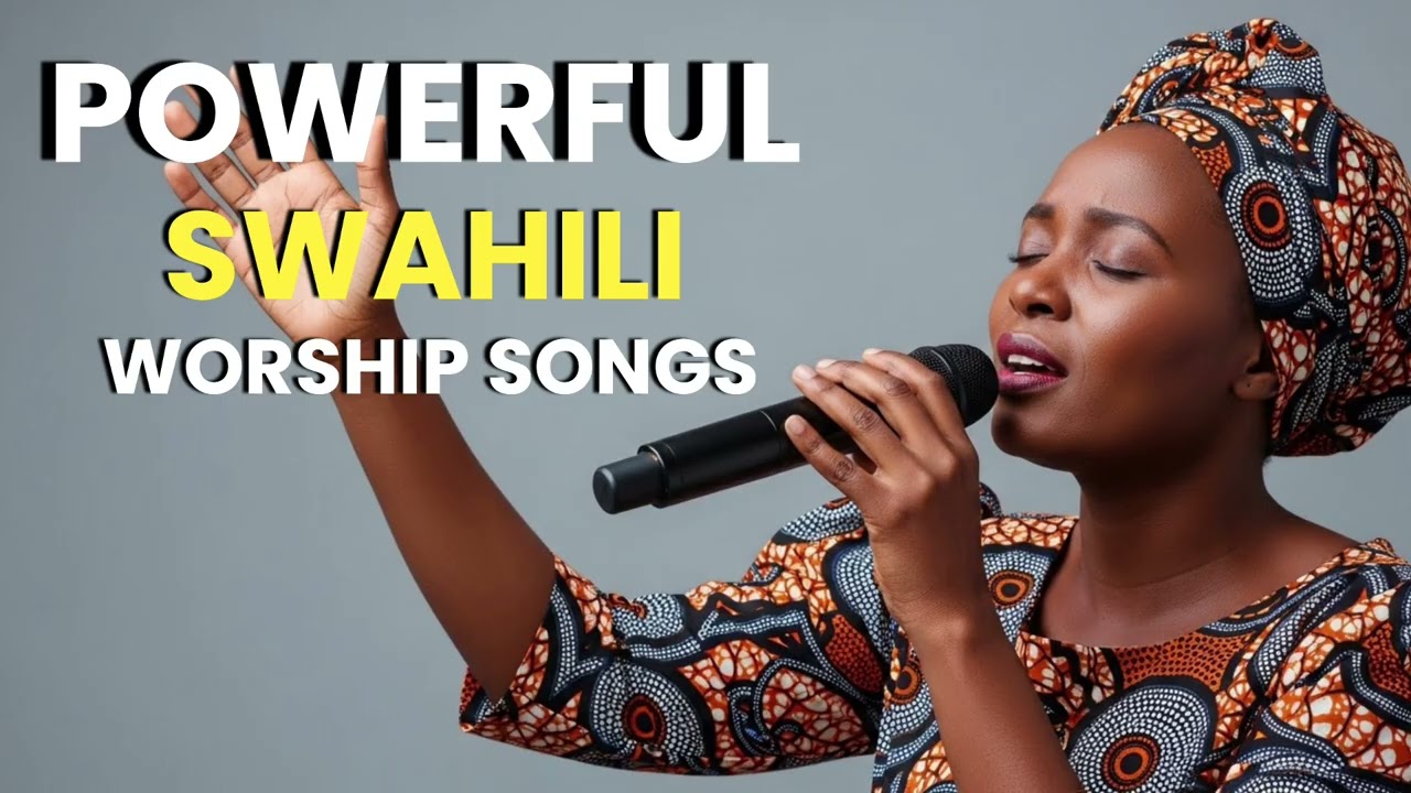 Deep Swahili Thanksgiving Worship Songs for Prayer & Reflection | Hadi Hapa ni Neema Yako