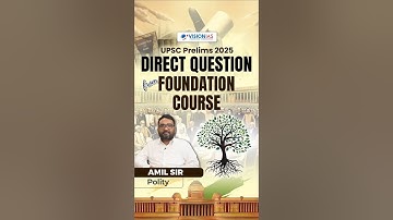 UPSC Prelims 2025 | Direct Questions from Foundation Course I Polity