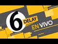 Transmisión de MULTIMEDIOS 6 delay (-2 horas)