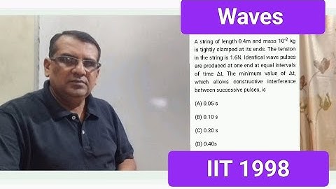 A string of length 0.4 m and mass 10−2 is tightly clamped at its ends. The tension in the string is 