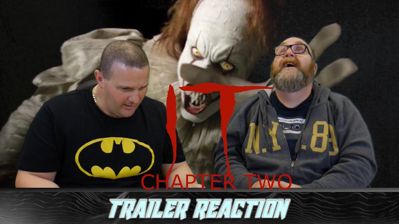 IT Chapter Two Trailer #2 Reaction - YouTube