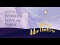 Advent : Lost in Wonder, Hope, and Praise