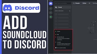 How to Add Soundcloud to Discord Status (Quick & Easy)