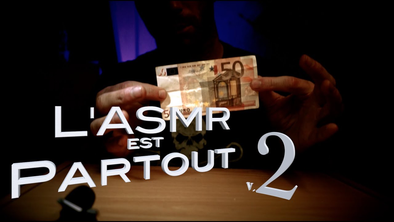 L'ASMR est partout n°2/ASMR is everywhere n°2 -ASMR Français-