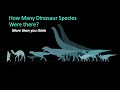 There Are Way More Dinosaurs Than You Think