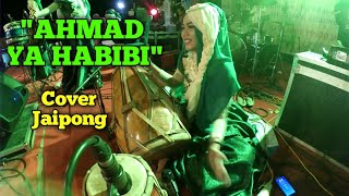 AHMAD YA HABIBI by miljay cover kendang jaipong