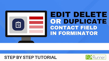 How To Edit Delete Or Duplicate Contact Fields In Forminator Forms