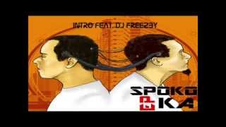 Spoko Opcja - Intro Feat. Dj Freezby