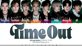Stray Kids (스트레이 키즈) - 'Mixtape : Time Out' Lyrics [Color Coded_Han_Rom_Eng]