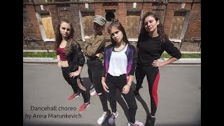 Dancehall Choreography By Anna Marunkevich. Stefflon Don - 16 Shots
