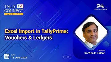 Excel Import in TallyPrime: Vouchers & Ledgers | CA Vinodh Kothari| Tally CA Connect