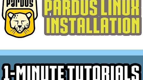 OneMinute Tutorials - PARDUS LINUX INSTALLATION