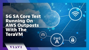 5G SA Core Test, Running On AWS Outposts With The TeraVM