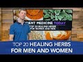 Top 20 Healing Herbs for Women and Men