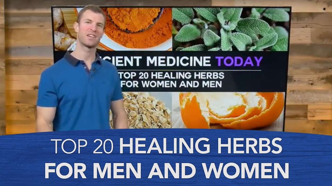 Top 20 Healing Herbs for Women and Men