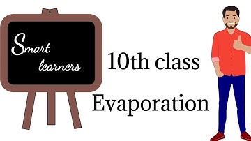 Evaporation.... (10th class)