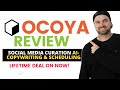 Ocoya Review ❇️ Social Media Tool + AI Copywriting [Lifetime Deal] 🔥