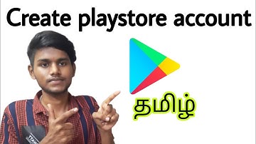 how to create play store account in tamil / how to sign in playstore / account sign in playstore