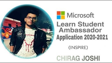 Selected - Microsoft Learn Student Ambassadors program Application academic year 2020-2021(INSPIRE)