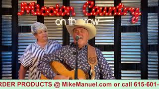 MISSION COUNTRY on the ROW with MIKE MANUEL #906