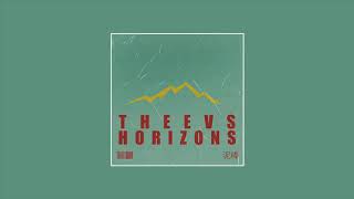 Theevs Horizons--Backsound Kudet tech