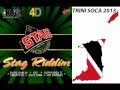 Stag riddim mix  trinidad soca 2013  dj socaholic prodz