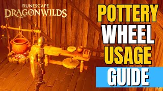 Runescape Dragonwilds - How to Use Pottery Wheel | How to Craft Clay Vessels