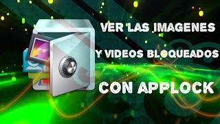 como desbloquear las imágenes y vídeos escondidos en applock screenshot 3