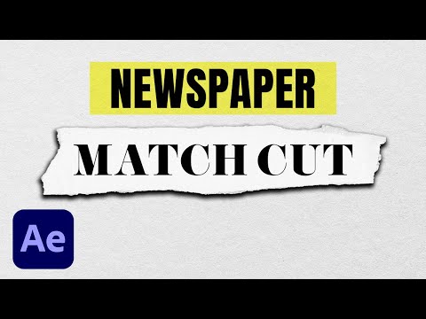 Match Cut Newspaper Animation - After Effects Tutorial