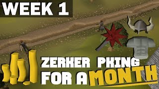 Making BANK PKing On a Zerker in one Month - Week 1 Update Video