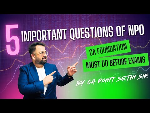 Top 5 Important questions of Not for Profit Organisation (NPO) for CA Foundation #carohitsethi