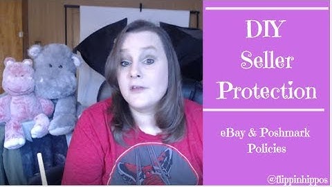 Protect Yourself as a Seller | eBay & PayPal Policies