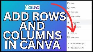 How to Add Rows and Columns in Canva 2024?